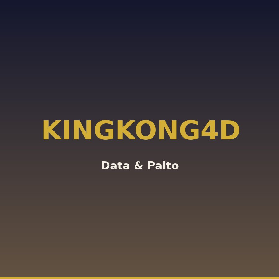 Data king kong 4d colok naga Kingkong4D 17 hari ini 8 (68514)